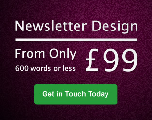 Newsletter template design prices from £99